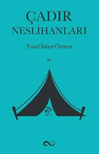 Çadır Neslihanları - 1