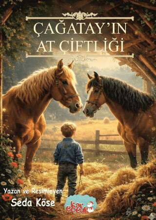 Çağatay`ın At Çiftliği - 1