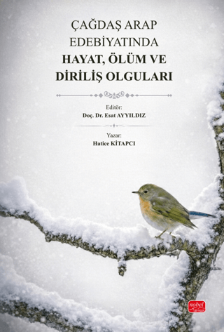 Çağdaş Arap Edebiyatında Hayat, Ölüm ve Diriliş Olguları - 1
