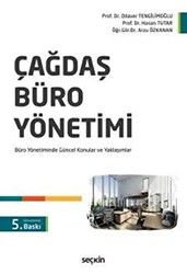 Çağdaş Büro Yönetimi - Seçkin Yayıncılık