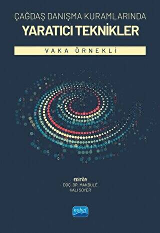 Çağdaş Danışma Kuramlarında Yaratıcı Teknikler - 1