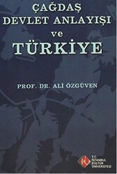 Çağdaş Devlet Anlayışı ve Türkiye - 1