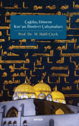 Çağdaş Dönem Kur`an İlimleri Çalışmaları - 1