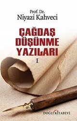 Çağdaş Düşünme Yazıları 1 - 1