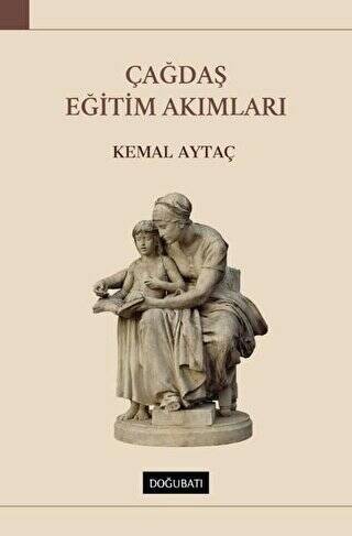 Çağdaş Eğitim Akımları - 1