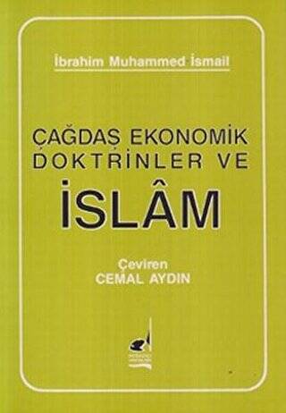 Çağdaş Ekonomik Doktrinler ve İslam - 1