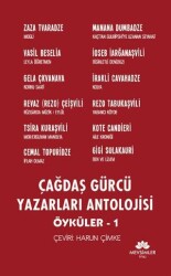 Çağdaş Gürcü Yazarları Antolojisi Öyküler - 1 - Mevsimler Kitap