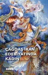 Çağdaş İran Edebiyatında Kadın - 1