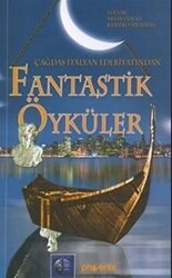 Çağdaş İtalyan Edebiyatından Fantastik Öyküler - 1