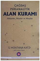 Çağdaş Psikanalitik Alan Kuramı - 1