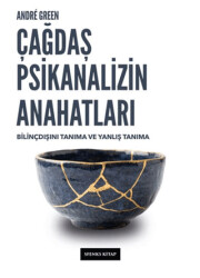 Çağdaş Psikanalizin Anahatları - Sfenks Kitap