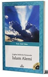 Çağdaş Saldırılar Karşısında İslam Alemi - 1