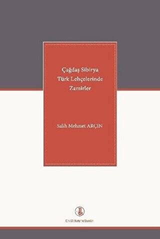 Çağdaş Sibirya Türk Lehçelerinde Zamirler - 1