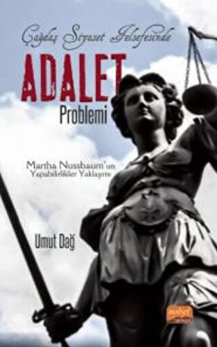 Çağdaş Siyaset Felsefesinde Adalet Problem - 1