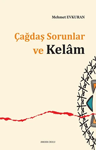 Çağdaş Sorunlar ve Kelam - 1