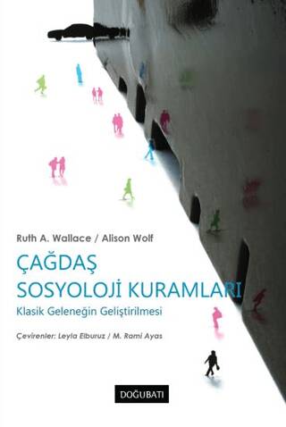 Çağdaş Sosyoloji Kuramları - 1