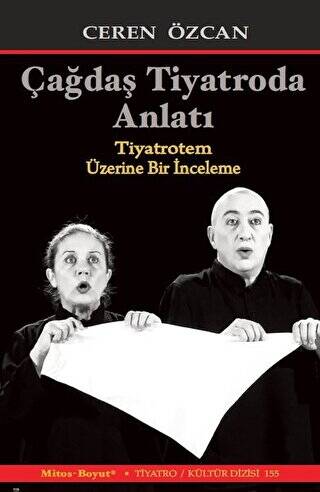 Çağdaş Tiyatroda Anlatı - 1