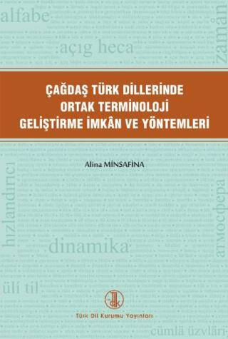 Çağdaş Türk Dillerinde Ortak Terminoloji Geliştirme İmkân Ve Yöntemleri - 1