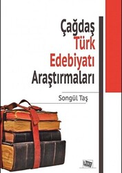 Çağdaş Türk Edebiyatı Araştırmaları - 1