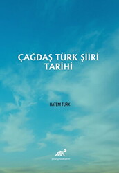 Çağdaş Türk Şiiri Tarihi - Paradigma Akademi Yayınları
