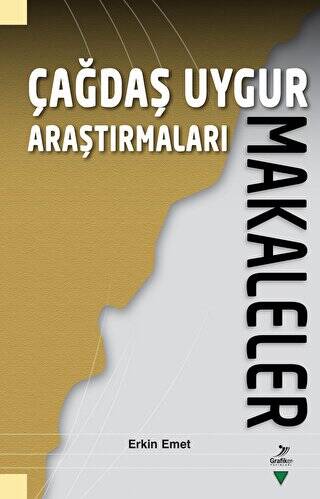 Çağdaş Uygur Araştırmaları: Makaleler - 1