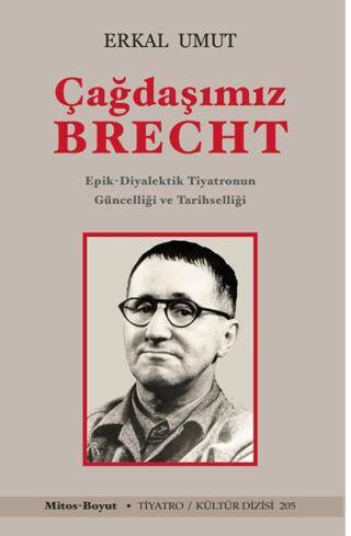 Çağdaşımız Brecht - 1