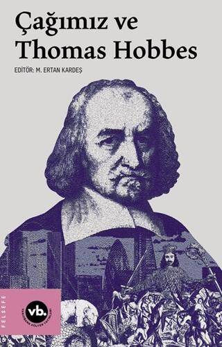 Çağımız ve Thomas Hobbes - 1