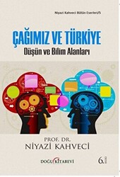 Çağımız ve Türkiye - 1