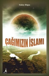 Çağımızın İslamı - Alter Yayıncılık