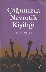 Çağımızın Nevrotik Kişiliği - 1