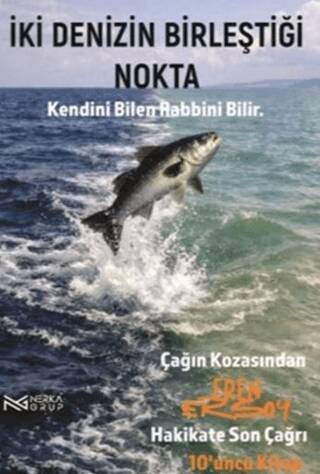 Çağın Kozasından Hakikate Son Çağrı - 10. Kitap - 1