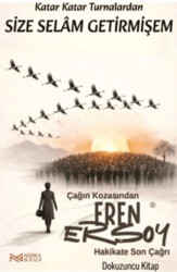 Çağın Kozasından Hakikate Son Çağrı - 9. Kitap - Nerka Grup