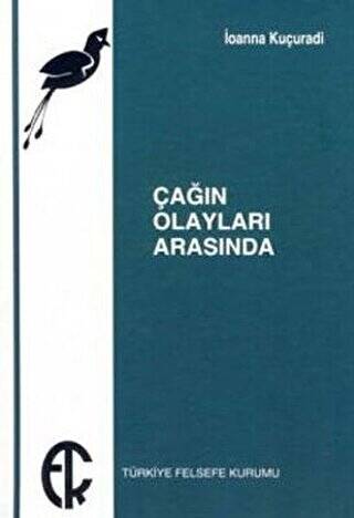 Çağın Olayları Arasında - 1