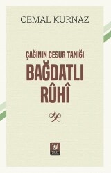 Çağının Cesur Tanığı Bağdatlı Rûhî - Tedev Yayınları