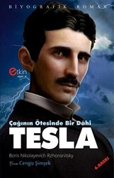 Çağının Ötesinde Bir Dahi - Tesla - 1