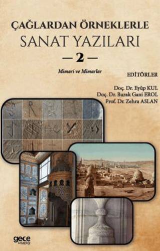 Çağlardan Örneklerle Sanat Yazıları II - 1