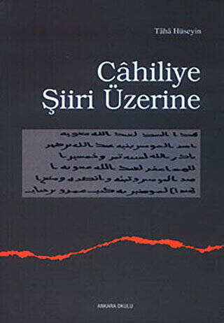 Cahiliye Şiiri Üzerine - 1