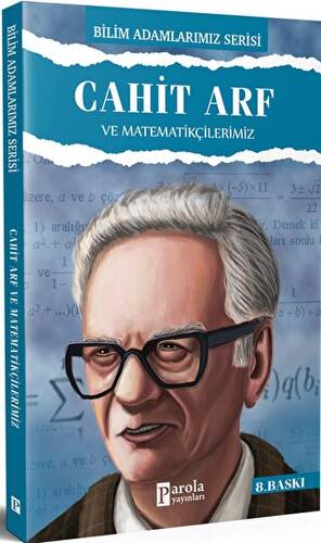 Cahit Arf ve Matematikçilerimiz - 1