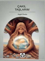 Çakıl Taşlarım - Alan Yayıncılık