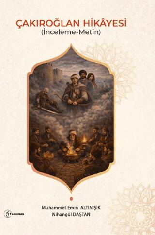 Çakıroğlan Hikayesi - 1