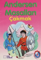 Çakmak - Andersen Masalları 4 El Yazılı - Kare Yayınları