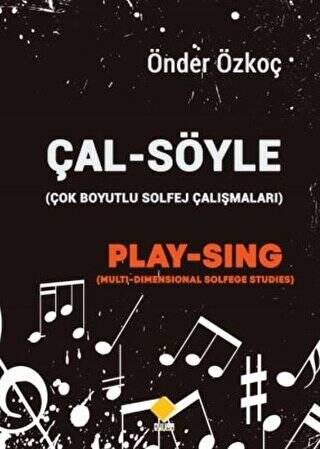 Çal-Söyle Çok Boyutlu Solfej Çalışmaları - 1