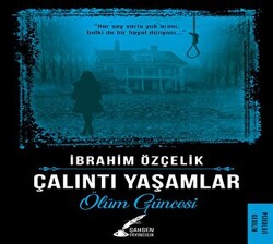 Çalıntı Yaşamlar - 1