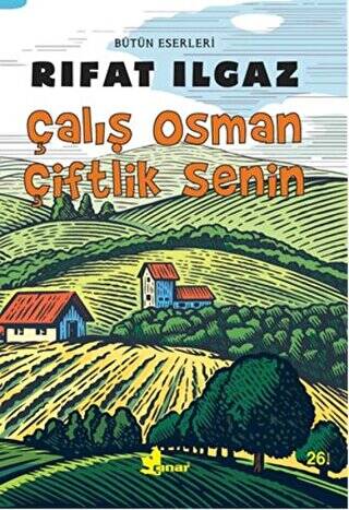 Çalış Osman Çiftlik Senin - 1