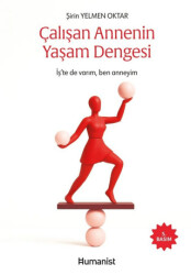 Çalışan Annenin Yaşam Dengesi - 1