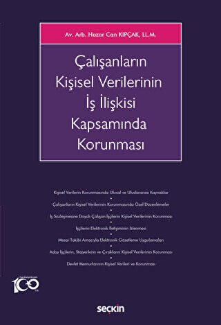 Çalışanların Kişisel Verilerinin İş İlişkisi Kapsamında Korunması - 1