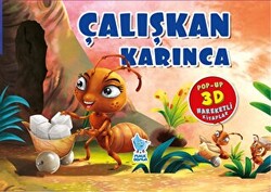 Çalışkan Karınca - Minik Damla Yayınevi