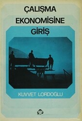 Çalışma Ekonomisine Giriş - 1