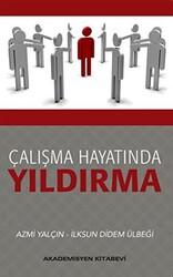 Çalışma Hayatında Yıldırma - 1