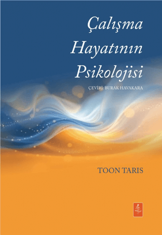 Çalışma Hayatının Psikolojisi - 1